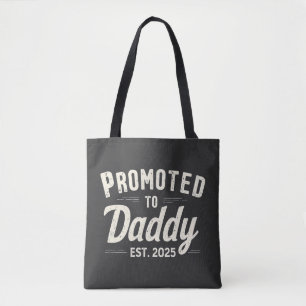 Promoted to Daddy Est. 2025 Dad to Be Fathers Day Tote Bag