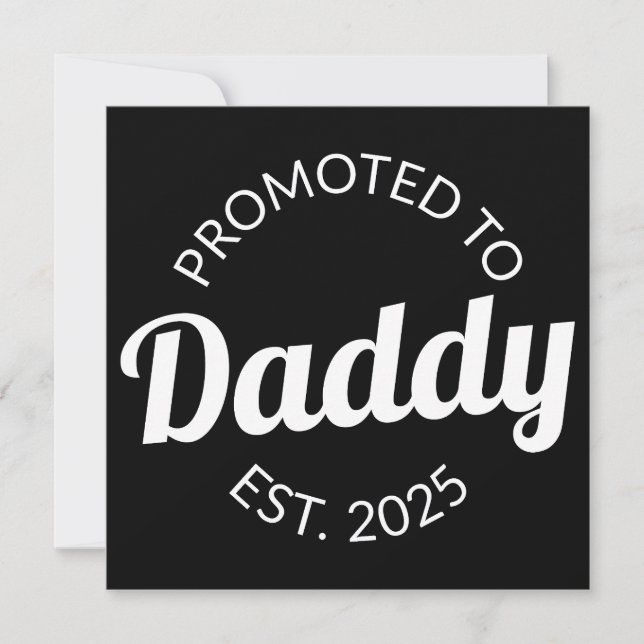 Promoted To Daddy Est. 2025 I Announcement (Front)