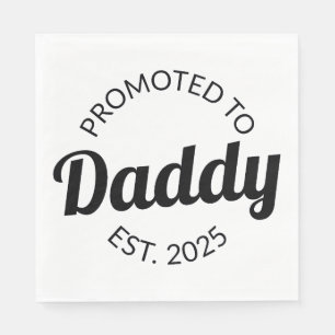 Promoted To Daddy Est. 2025 I Napkin