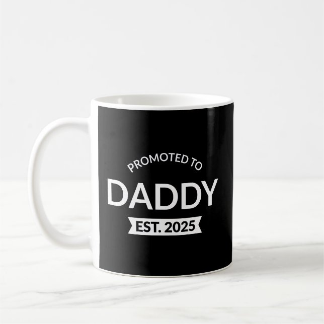 Promoted To Daddy Est. 2025 II Coffee Mug (Left)
