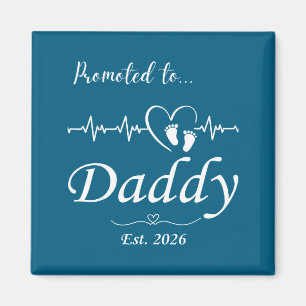 Promoted To Daddy Est 2026 Baby Announcement  Magnet