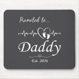 Promoted To Daddy Est 2026 Baby Announcement Mouse Pad