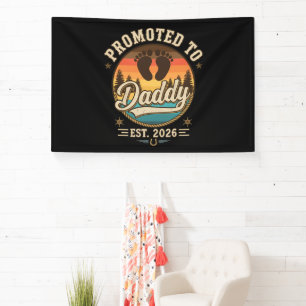 Promoted to Daddy Est 2026 Banner
