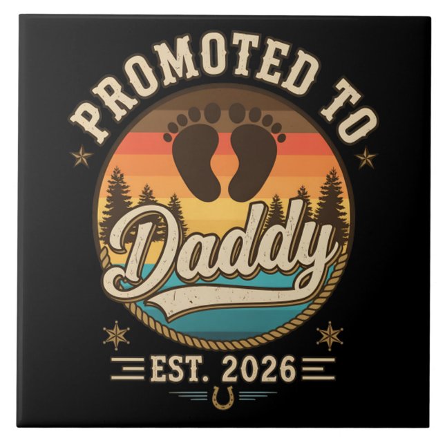 Promoted to Daddy Est 2026 Ceramic Tile (Front)