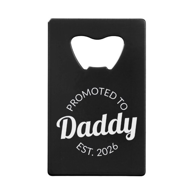 Promoted To Daddy Est. 2026 I (Front)