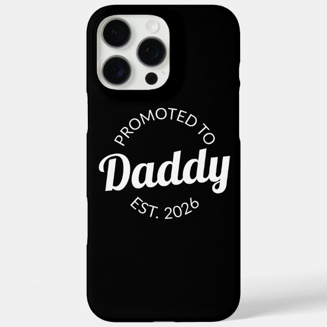 Promoted To Daddy Est. 2026 I Case-Mate iPhone Case (Back)