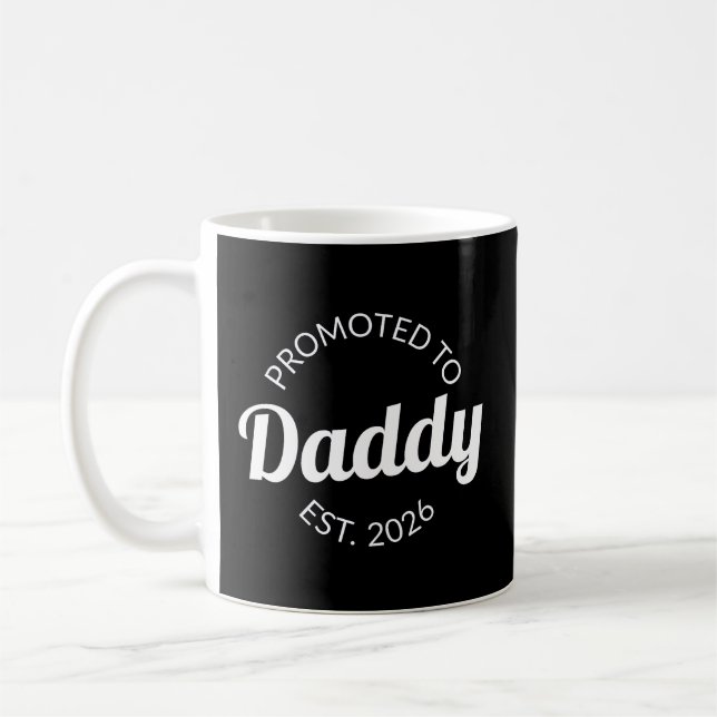 Promoted To Daddy Est. 2026 I Coffee Mug (Left)