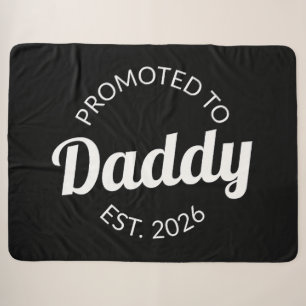 Promoted To Daddy Est. 2026 I Sherpa Blanket
