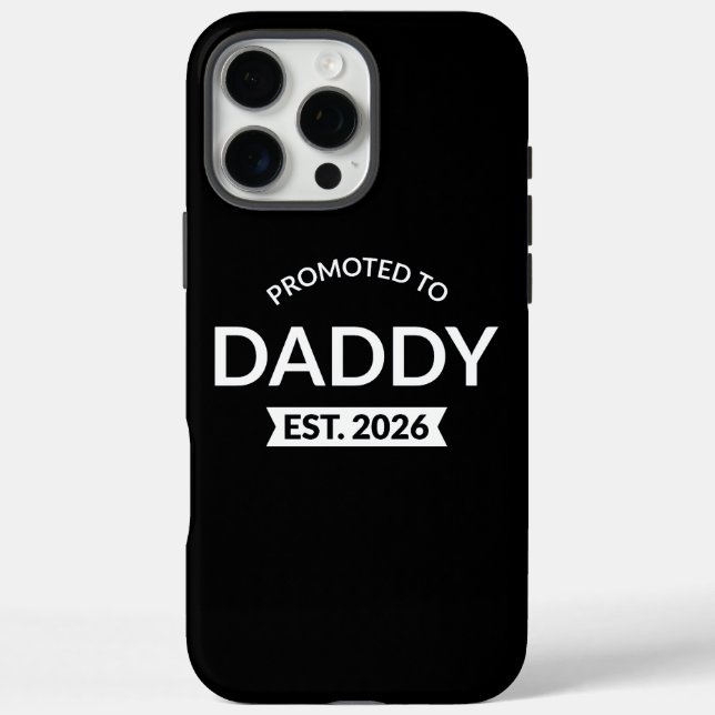 Promoted To Daddy Est. 2026 II Case-Mate iPhone Case (Back)
