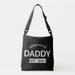 Promoted To Daddy Est. 2026 II Crossbody Bag