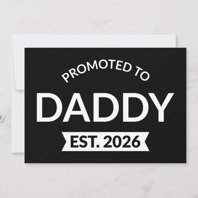 Promoted To Daddy Est. 2026 II Invitation (Front)