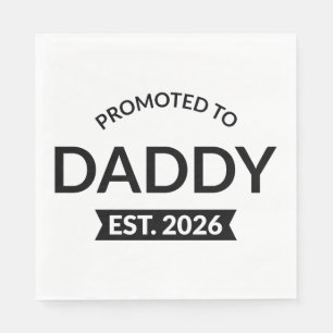 Promoted To Daddy Est. 2026 II Napkin