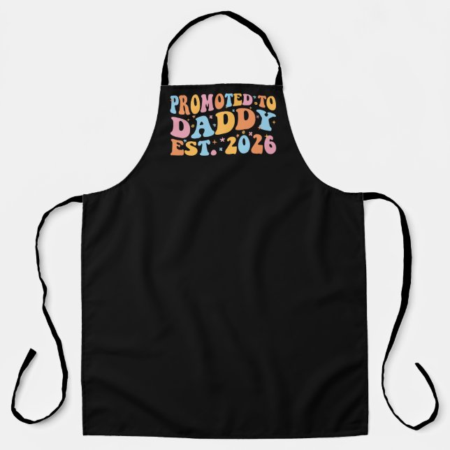Promoted To Daddy Est. 2026 III Apron (Front)
