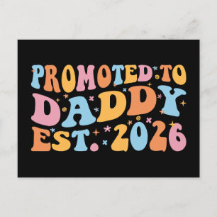Promoted To Daddy Est. 2026 III Postcard