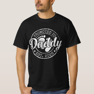 Promoted To Daddy Est. 2026, New Daddy 2026 T-Shirt
