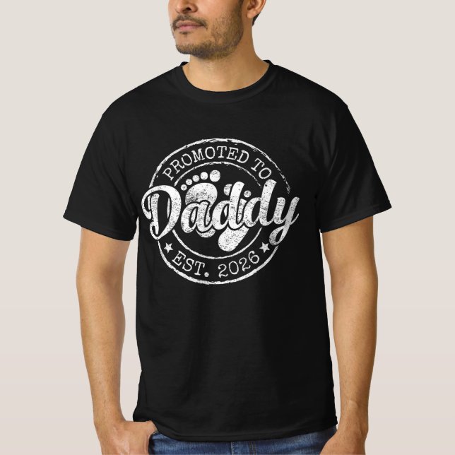 Promoted To Daddy Est. 2026, New Daddy 2026 T-Shirt (Front)