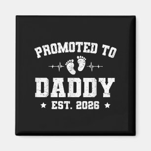 Promoted To Daddy Est 2026 Pregnancy Announcement  Magnet