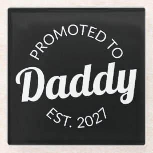 Promoted To Daddy Est 2027 New Dad Baby Shower I Glass Coaster