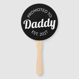 Promoted To Daddy Est 2027 New Dad Baby Shower I Hand Fan