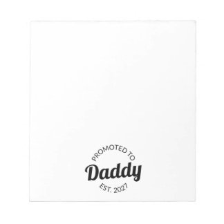 Promoted To Daddy Est 2027 New Dad Baby Shower I Notepad