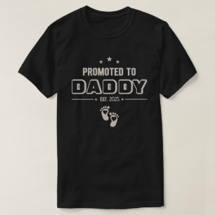 Promoted to Daddy T-Shirt - Custom Year New Dad