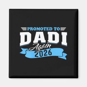 Promoted to dadi again 2026 grandma 2nd time 26  magnet