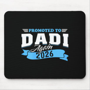 Promoted to dadi again 2026 grandma 2nd time 26  mouse pad