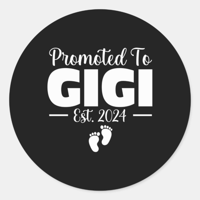 Promoted To Gigi 2024 Gifts Pregnancy Announcement Classic Round Sticker (Front)