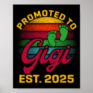 Promoted To Gigi 2025 New Gigi Vintage Fathers Day Poster