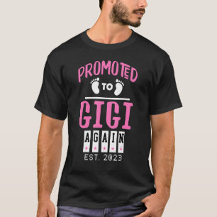Promoted To Gigi Again Est 2023 Levelled Up To Gig T-Shirt