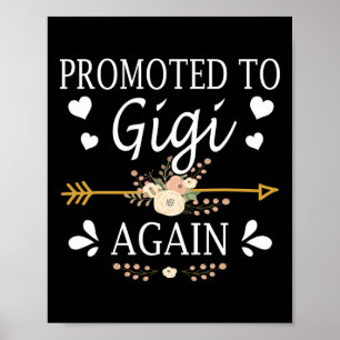 Promoted To Gigi Again Shirt Mothers Day Gifts  Poster
