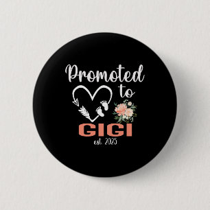 Promoted To Gigi Est 2025 Mothers Day New Gigi 6 Cm Round Badge