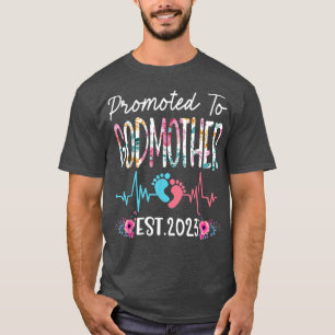 Promoted to Godmother 2023 Mothers Day Christmas F T-Shirt