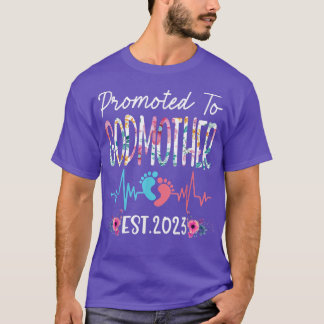 Promoted to Godmother 2023 Mothers Day Christmas F T-Shirt
