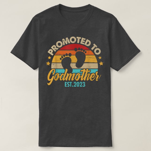 Promoted to Godmother 2023 Mothers Day First Time  T-Shirt (Design Front)