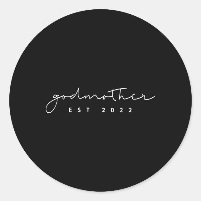 Promoted To Godmother Est 2022 Pregnancy Announcet Classic Round Sticker (Front)