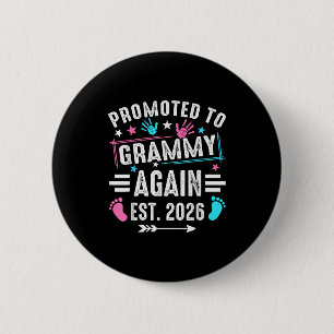 Promoted To Grammy Again Est 2026 6 Cm Round Badge