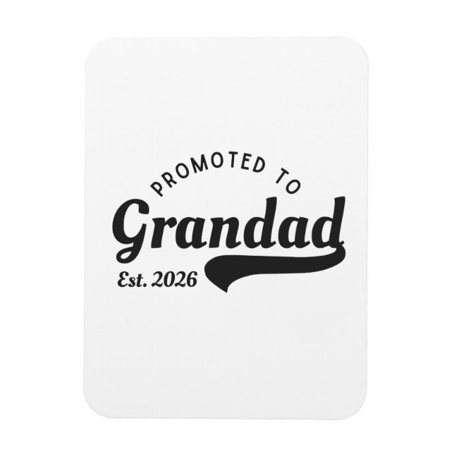 Promoted to Grandad 2026 Magnet (Vertical)