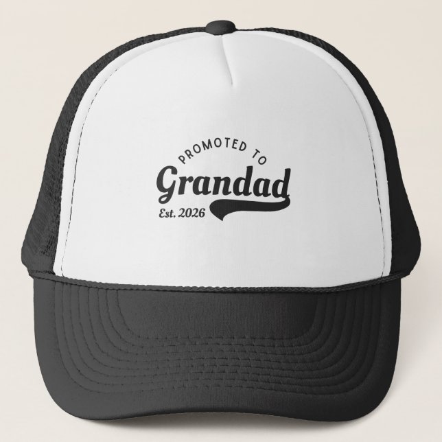 Promoted to Grandad 2026 Trucker Hat (Front)