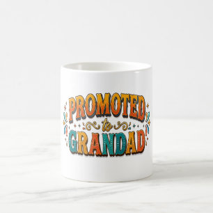 Promoted to Grandad Announcement Coffee Mug