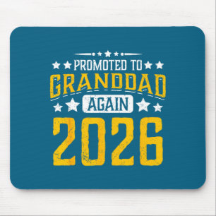 Promoted to granddad 2026 proud grandpa 26 announc mouse pad