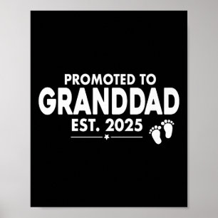 Promoted To Granddad Est. 2025 Soon To Be New Gran Poster