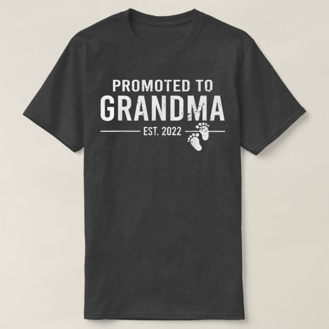 Promoted to Grandma 2022 First Time New Grandmothe T-Shirt (Design Front)