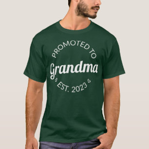 Promoted To Grandma 2023 Future Soon To Be New Gra T-Shirt