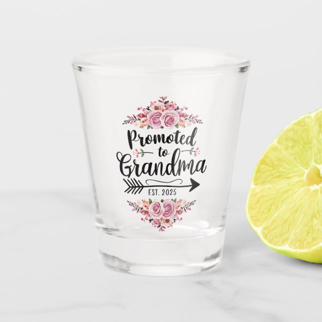 Promoted To Grandma 2025 Pregnancy Announcement Shot Glass (Front)