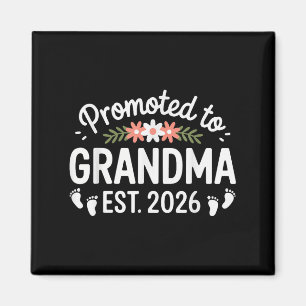 Promoted To Grandma 2026 First Time Nana 2026  Magnet