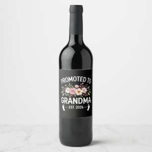 Promoted to Grandma 2026 First Time Nana Floral  Wine Label