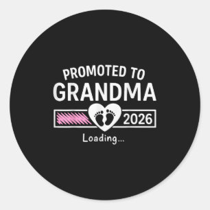 Promoted To Grandma 2026 Grandma Est 2026 Soon To Classic Round Sticker