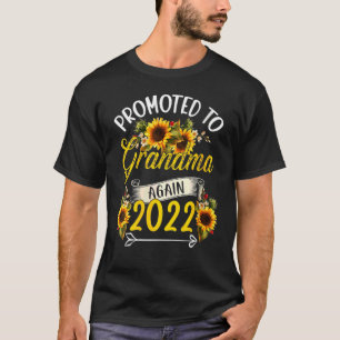 Promoted To Grandma Again 2022 Sunflower Pregnancy T-Shirt
