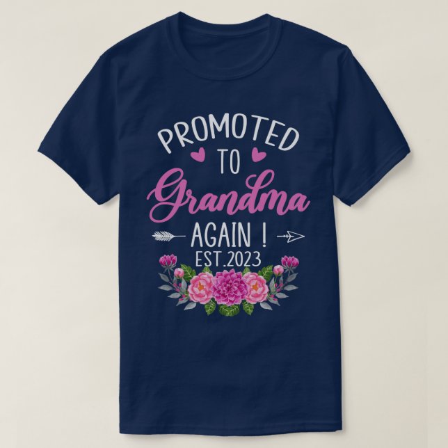Promoted To Grandma Again Est 2023 Pregnancy Annou T-Shirt (Design Front)